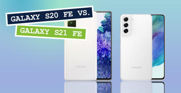 Samsung Galaxy S20 FE und Galaxy S21 FE im direkten Vergleich.