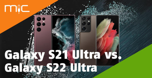 Vergleich von Samsung Galaxy S21 Ultra und Galaxy S22 Ultra.