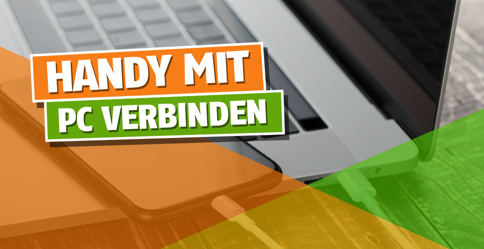 Handy Mit Pc Verbinden So Einfach Geht S Klarmobil De